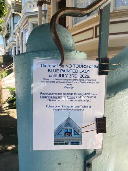 How to book a tour of the Painted Lady Blue House.